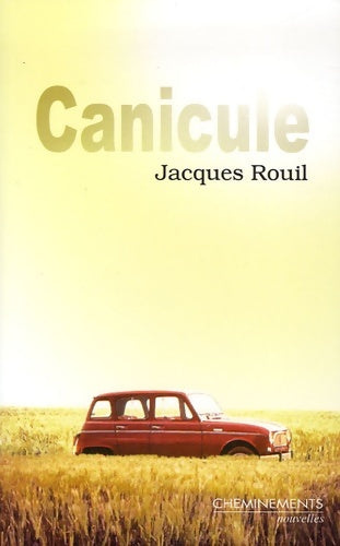 Livrenpoche : Canicule - Jacques Rouil - Livre