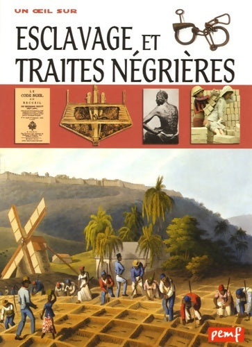 Livrenpoche : Esclavage et traites négrières - Georges Delobbe - Livre