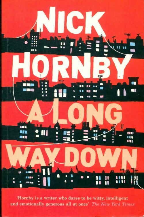 Livrenpoche : A long way down - Nick Hornby - Livre