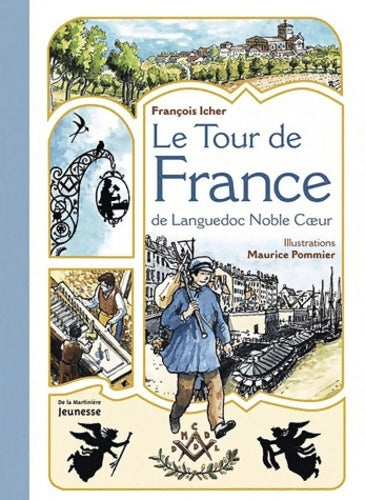 Livrenpoche : Le tour de France de Languedoc noble coeur - François Icher - Livre