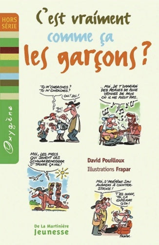 Livrenpoche : C'est vraiment comme ça les garçons ? - David Pouilloux - Livre