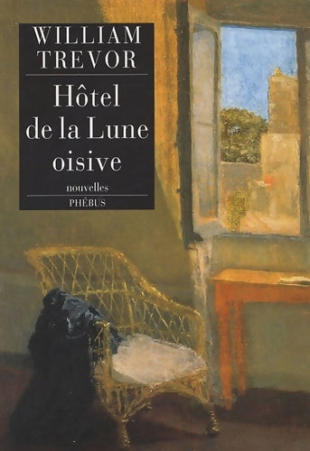 Livrenpoche : Hôtel de la lune oisive - William Trevor - Livre