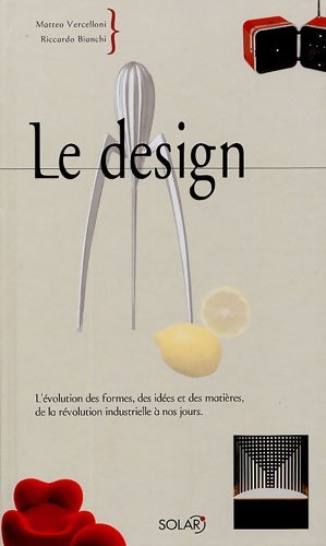 Livrenpoche : Le design - Riccardo Bianchi - Livre
