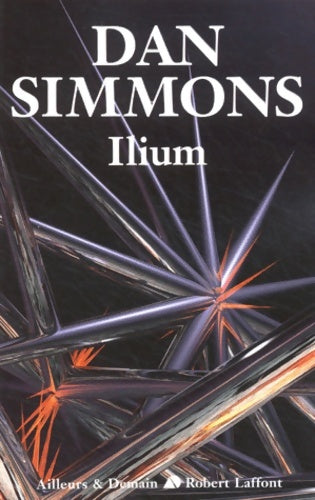 Livrenpoche : Ilium - Dan Simmons - Livre
