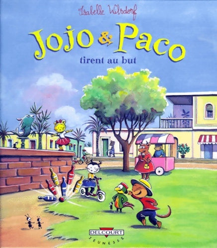 Livrenpoche : Jojo et paco volume 7 - Isabelle Wilsdorf - Livre