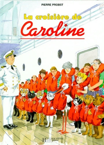 Livrenpoche : La croisière de caroline - Pierre Probst - Livre