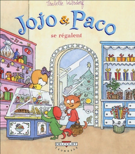 Livrenpoche : Jojo et paco t12 jojo et paco se regalent - Wilsdorf-i - Livre