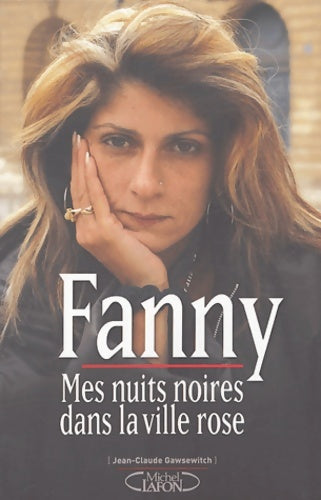 Livrenpoche : Mes nuits noires dans la ville rose - Fanny - Livre