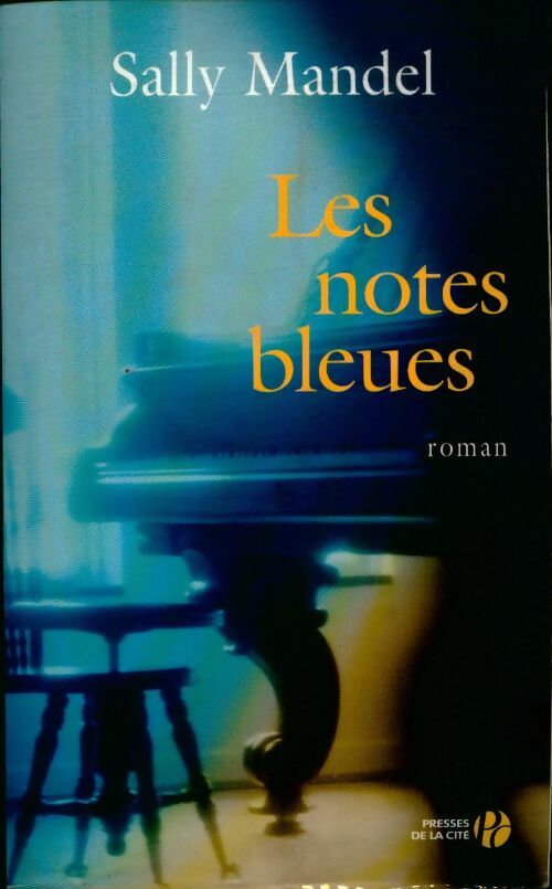 Livrenpoche : Les notes bleues - Sally Mandel - Livre