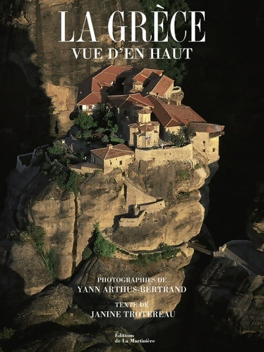 Livrenpoche : La Grèce vue d'en haut - Janine Trotereau - Livre