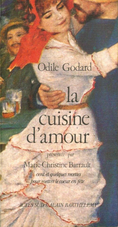 Livrenpoche : La cuisine d'amour - Odile Godard - Livre