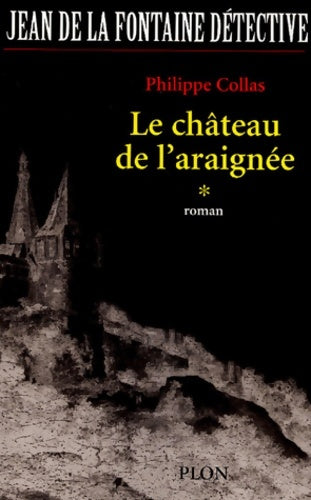 Livrenpoche : Le château de l'araignée - Philippe Collas - Livre