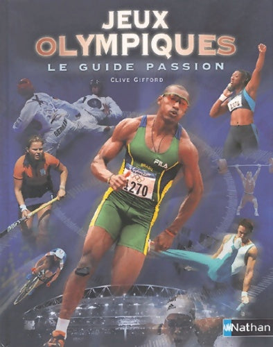 Livrenpoche : Jeux olympiques : Le guide passion + livret 4 récits d'hier et d'aujourd'hui - Collectif - Livre