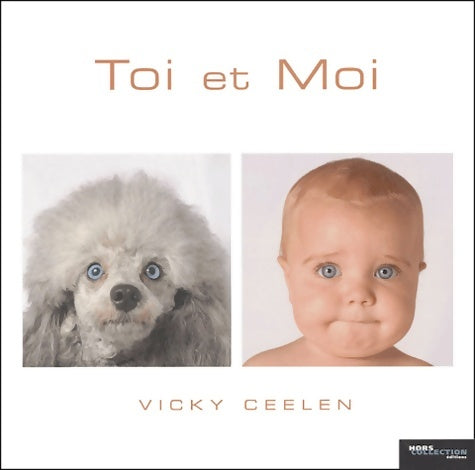 Livrenpoche : Toi et moi - Vicky Ceelen - Livre