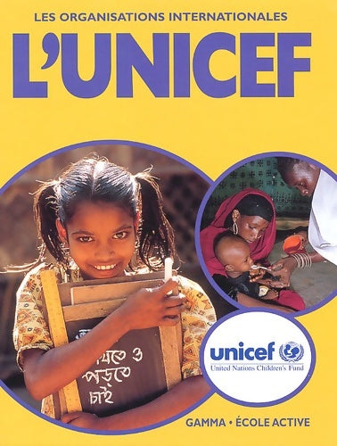 Livrenpoche : L'unicef - Katherine Prior - Livre