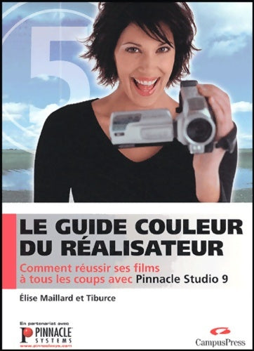 Livrenpoche : Pinnacle studio 9 - Elise Maillard - Livre