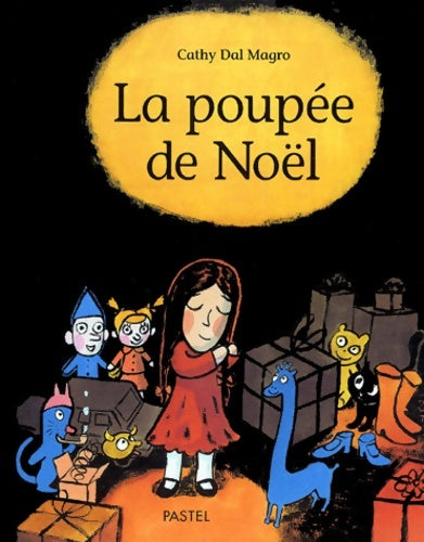 Livrenpoche : La poupée de noël - Cathy Dal Magro - Livre