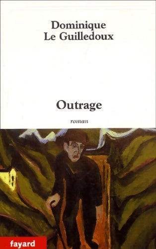 Livrenpoche : Outrage - Dominique Le Guilledoux - Livre
