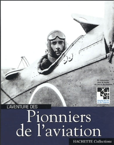 Livrenpoche : L'aventure des pionniers de l'aviation - Louis Blériot - Livre