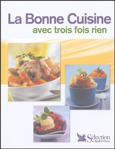 Livrenpoche : Bonne cuisine avec 3 fois rien - Elisabeth Haniotis - Livre