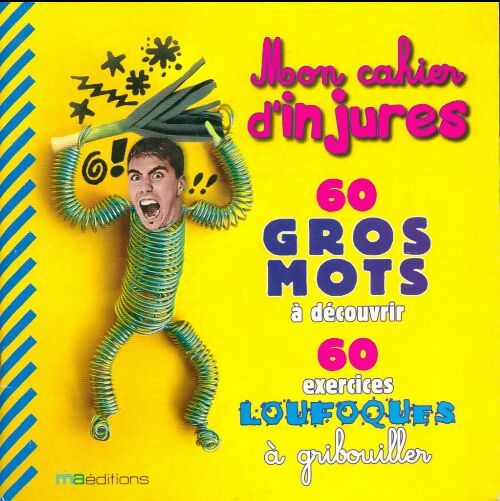 Livrenpoche : Mon cahier d'injures - Collectif - Livre