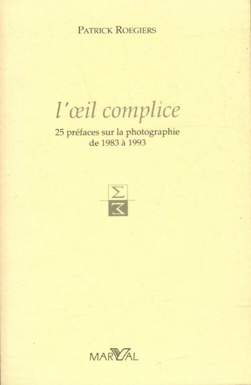 Livrenpoche : L'oeil complice - Patrick Roegiers - Livre