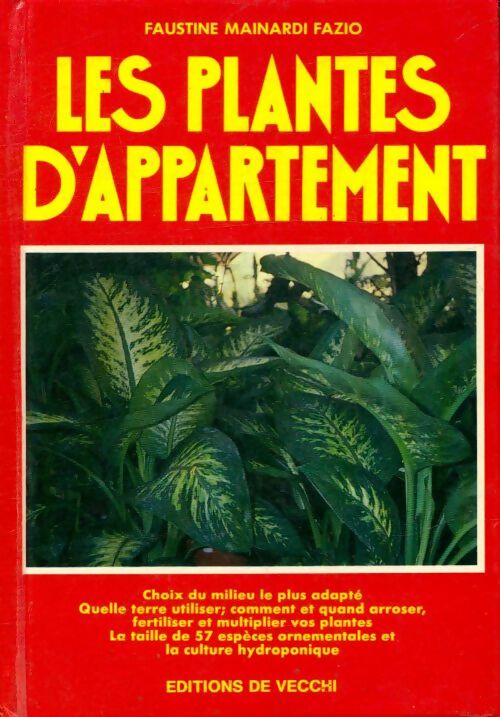 Livrenpoche : Les plantes d'appartement - Fausta Mainardi Fazio - Livre