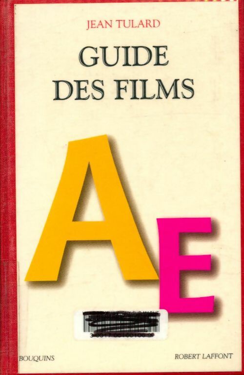 Livrenpoche : Guide des films Tome I de A à E - Jean Tulard - Livre