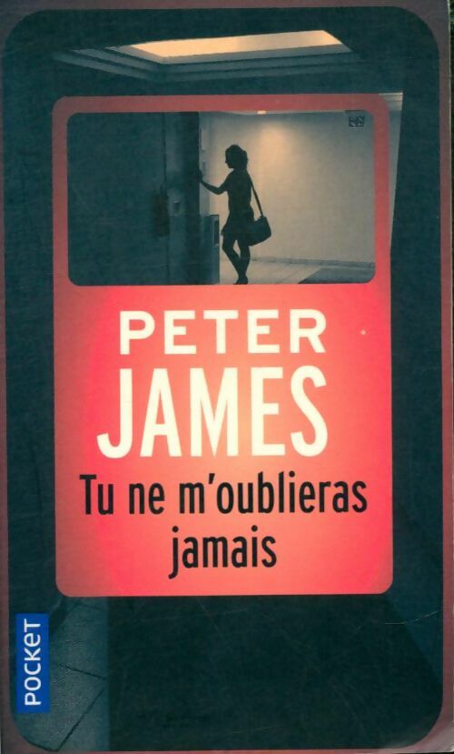 Livrenpoche : Tu ne m'oublieras - Peter James - Livre