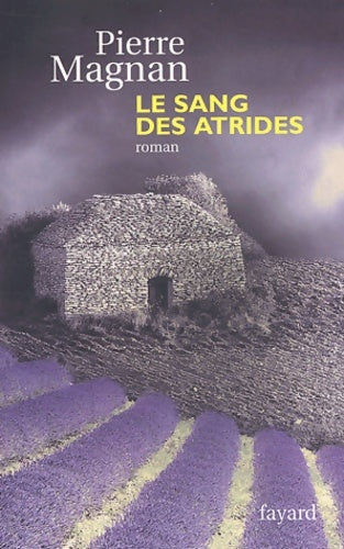 Livrenpoche : Le sang des atrides - P. Magnan - Livre