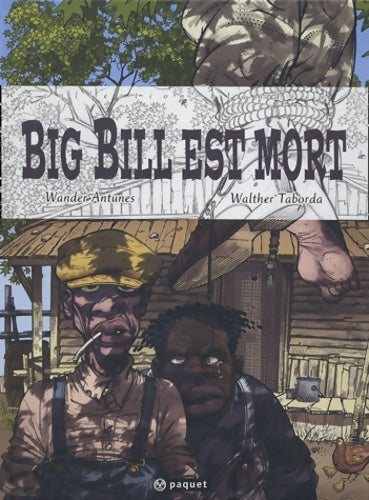 Livrenpoche : Big bill est mort - Wander Antunes - Livre
