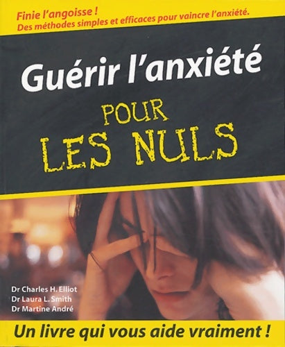 Livrenpoche : Guérir l'anxiété pour les nuls - Docteur C. Rinzler - Livre