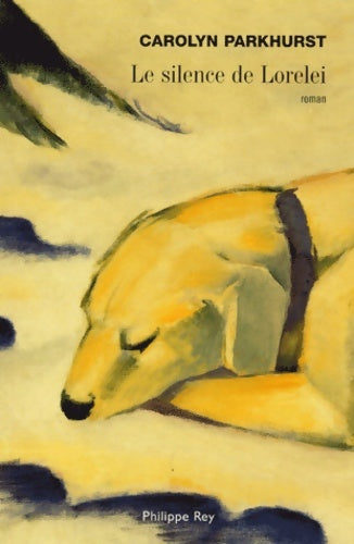 Livrenpoche : Le silence de Lorelei - Caroline Parkhurst - Livre