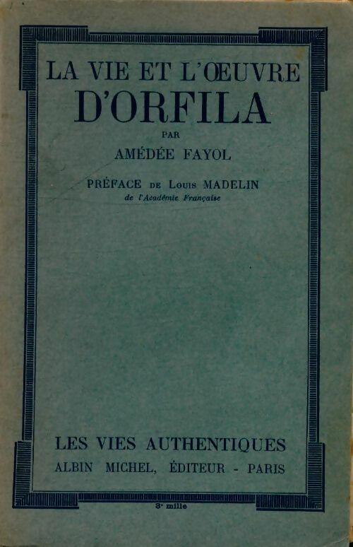 Livrenpoche : La vie et l'oeuvre d'Orfila - Amédée Fayol - Livre