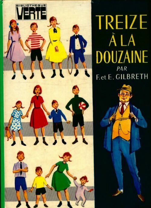 Livrenpoche : Treize à la douzaine - Frank Gilbreth - Livre