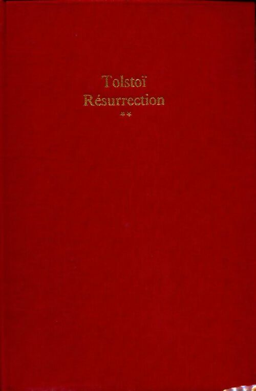 Livrenpoche : Résurrection Tome II - Comte Léon L. Tolstoï - Livre