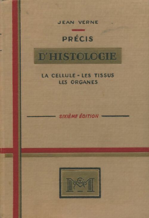 Livrenpoche : Précis d'histologie - Jean Verne - Livre