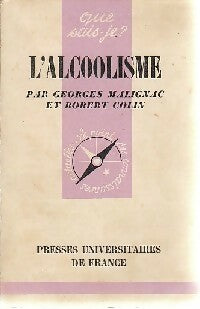 Livrenpoche : L'alcoolisme - Georges Malignac, Robert Colin - Livre