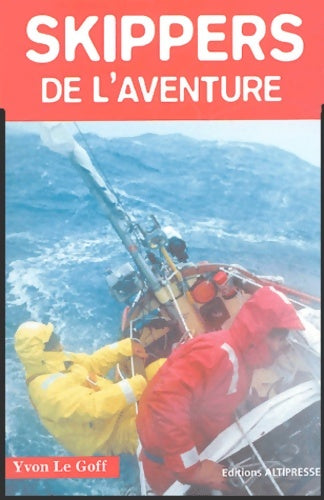 Livrenpoche : Skippers de l'aventure - Yvon Le Goff - Livre