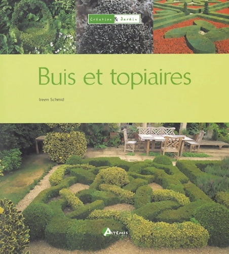 Livrenpoche : Buis et topiaires - Ireen Schmid - Livre