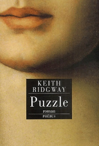 Livrenpoche : Puzzle - Keith Ridgway - Livre
