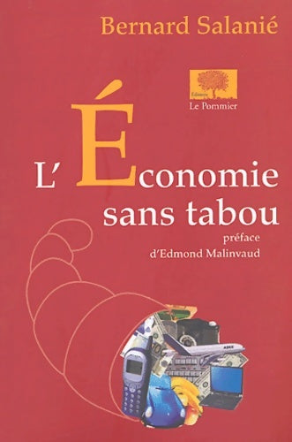 Livrenpoche : L'économie sans tabou - Bernard Salanié - Livre