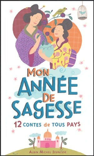 Livrenpoche : Mon année de sagessse - Michel Piquemal - Livre