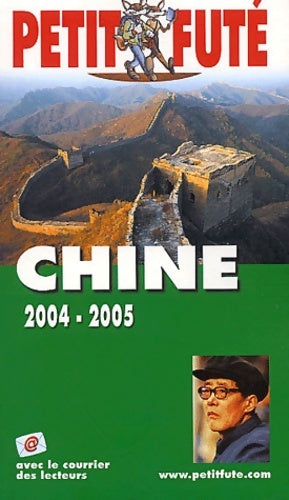 Livrenpoche : Chine 2004/2005 - Guide Petit Futé - Livre