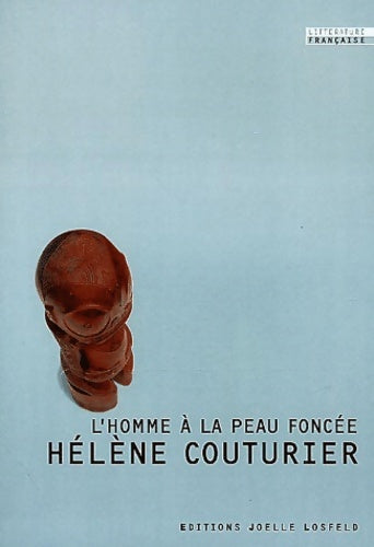 Livrenpoche : L'homme à la peau foncée - Hélène Couturier - Livre