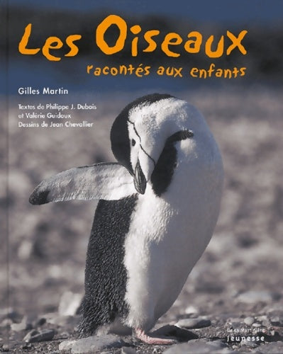 Livrenpoche : Les oiseaux racontés aux enfants - Philippe Jacques Dubois - Livre