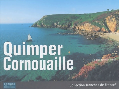 Livrenpoche : Quimper - cornouaille - Thierry Jigourel - Livre