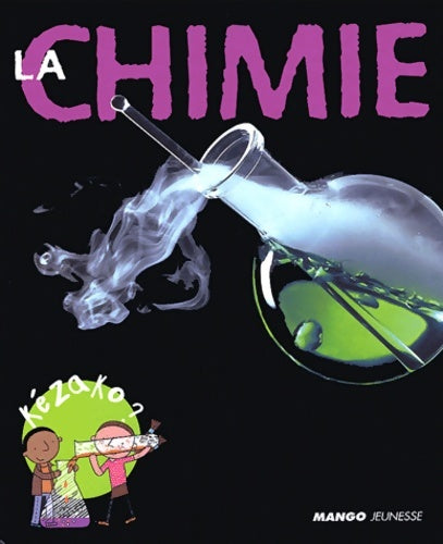 Livrenpoche : La chimie - Charles Dingersheim - Livre