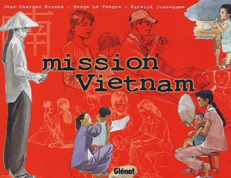 Livrenpoche : Mission viêtnam - Serge Le Tendre - Livre