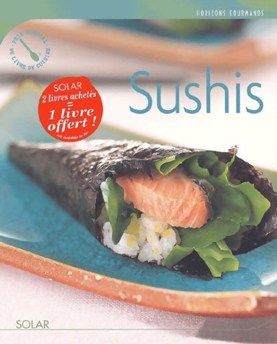 Livrenpoche : Horizons gourmands : Les sushis - Zabert Sandmann - Livre